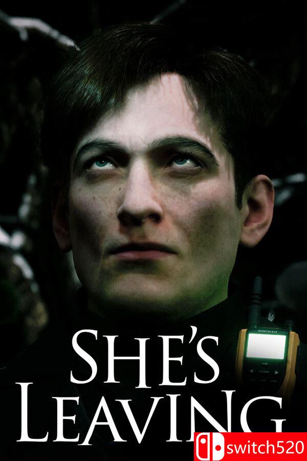 《她要离开（She’s Leaving）》[英文]鑫博凯资源站-创业网-项目平台-副业项目-网创项目资源站-副业项目-创业项目-搞钱项目-网站源码-游戏源码鑫博凯资源站